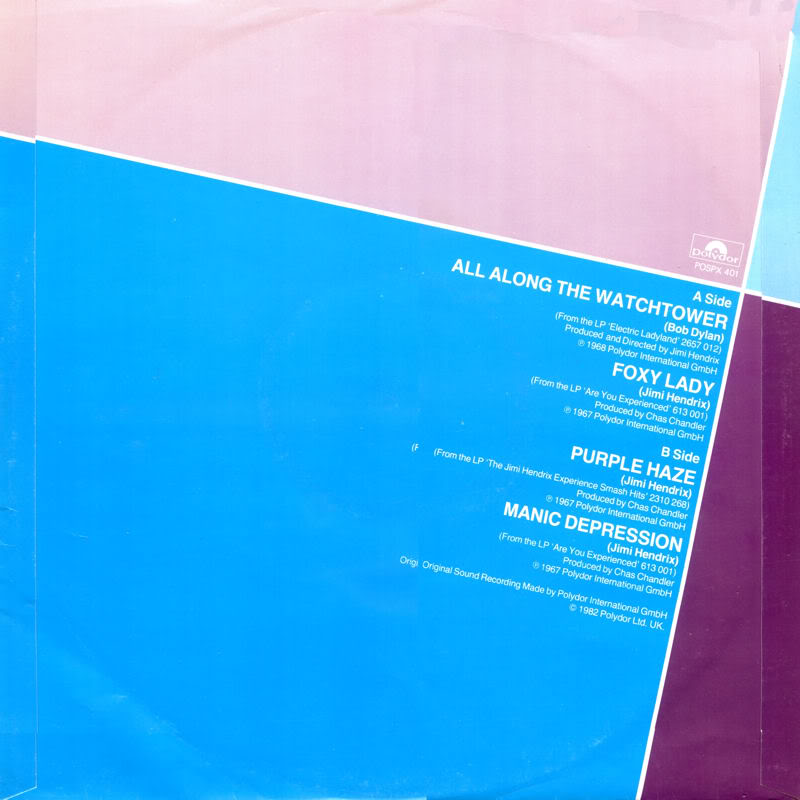 Discographie : 45 Tours : SP, EP, Maxi 45 tours - Page 6 1982%20Polydor%20POSPX401-AllAlongTheWatchtower-FoxyLady-PurpleHaze-ManicDepressionBack